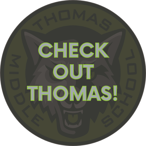 Click here to visit the Thomas Middle School site!
